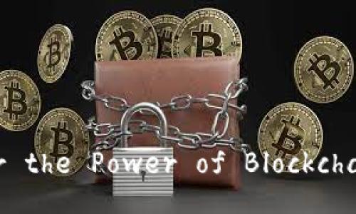 Unlock Your Wealth: Discover the Power of Blockchain with MaiZi Wallet Videos!
