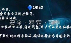BTD通常指的是“比特币钻石”（Bitcoin Diamond），