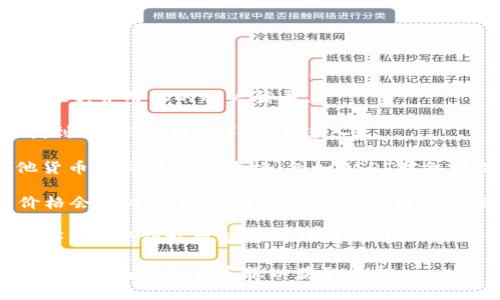 要查看TP Wallet中USDT的最新价格，可以按照以下步骤进行操作：

1. **打开TP Wallet应用**：确保你的手机上已经安装了TP Wallet，并用你的账户登录。

2. **选择USDT**：在钱包首页，你会看到所有可用的虚拟货币。找到USDT（泰达币），点击进入。

3. **查看市场价格**：在USDT的页面中，你通常可以看到与其他货币的交易市场价格（例如USDT对各种法币的汇率）或者USDT在不同交易所的价格。

4. **同步更新**：请注意，数字货币的价格波动较大，钱包中的价格会实时更新，但可能会有几秒钟的延迟，建议在需要实时交易时，参考专业交易所平台上的最新价格。

5. **与市场对比**：你也可以通过一些主流交易所（如币安、火币等）或者价格聚合器网站（如CoinMarketCap、CoinGecko）来验证USDT的价格。

如果需要帮助进行更高级的功能或交易，建议查看TP Wallet的官方指南或联系客服以获取支持。