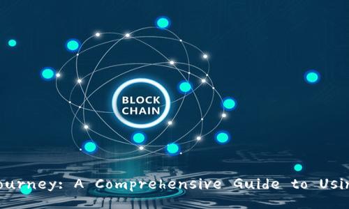 Unlock Your Crypto Journey: A Comprehensive Guide to Using TokenPocket Wallet